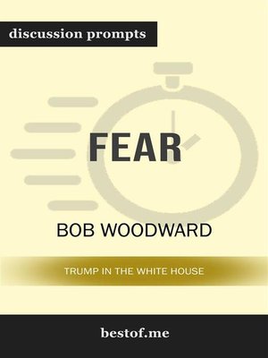 cover image of Discussion prompts--Fear--Trump in the White House